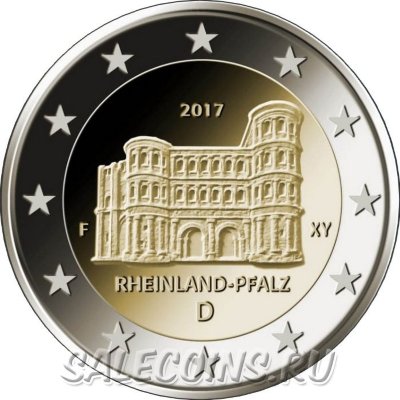 Монета Германии 2 евро 2017 год Рейнланд-Пфальц (Порта Нигра, г.Трир)
