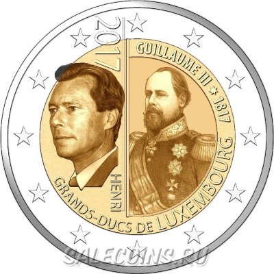 Монета Люксембурга 2 евро 2017 г 200 лет со дня рождения Великого герцога Виллема III