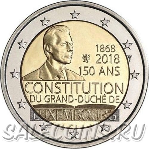 Монета Люксембурга 2 евро 2018 год 150-летие Конституции Люксембурга
