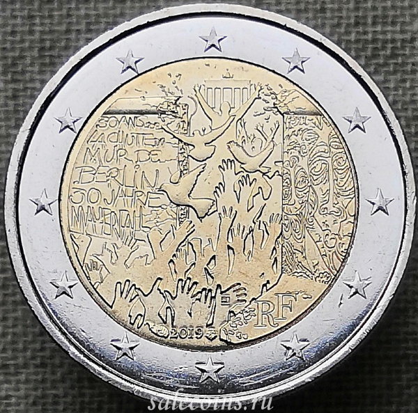Монета Франции 2 евро 2019 г 30-летие падения Берлинской стены