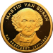 США 1 доллар 2008 Мартин Ван Бюрен 8-й президент ПРУФ S