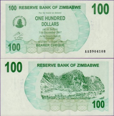 Банкнота Зимбабве 100 долларов 2006 год
